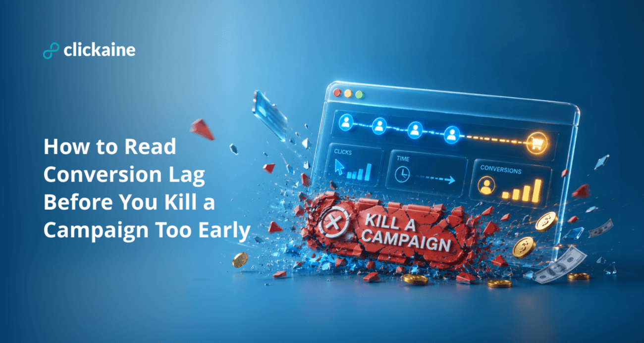 How to Read Conversion Lag Before You Kill a Campaign Too Early